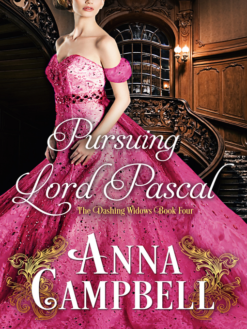 Title details for Pursuing Lord Pascal by Anna Campbell - Available